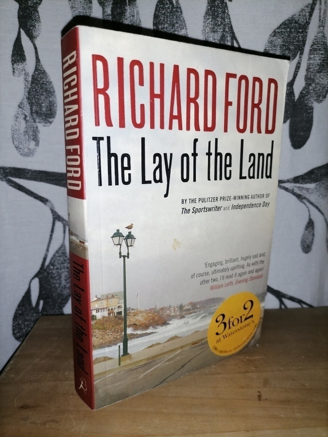 Richard Ford - The Lay of the Land - Bloomsbury 2007