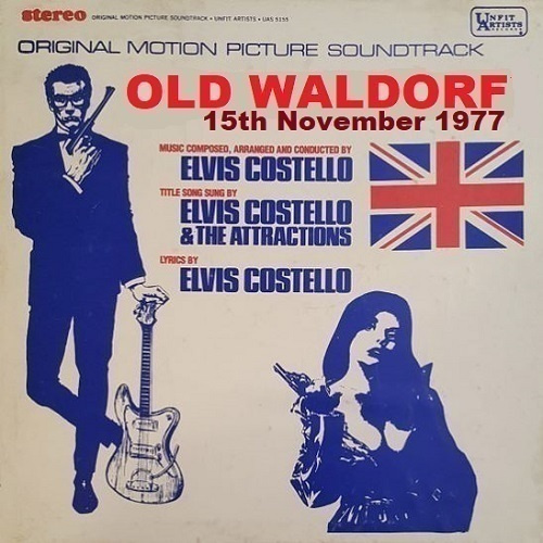 ELVIS COSTELLO & THE ATTRACTIONS old waldorf 1977