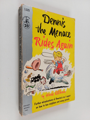 Hank Ketcham : Dennis the Menace rides again