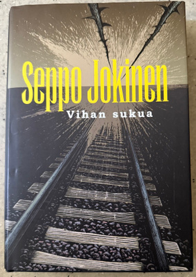 [Kirja] SEPPO JOKINEN: VIHAN SUKUA
