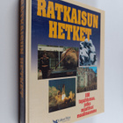 Ratkaisun hetket : 100 tapahtumaa, jotka muuttivat maailm... - pikkukuva 1