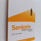Ulla Sannikka : Seniorin tietokoneopas - Windows 8 - pikkukuva 1