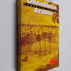 Thorkild Hansen : Onnellinen Arabia : tanskalainen retkik... - pikkukuva 1