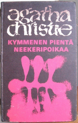 Roald Dahl: Joku kaltaisesi / Christie: Kymmenen pientä...