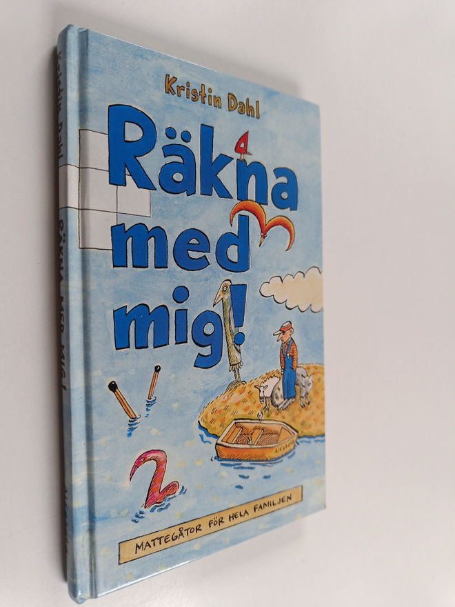 Kristin Dahl : Räkna med mig : mattegåtor för hela familjen