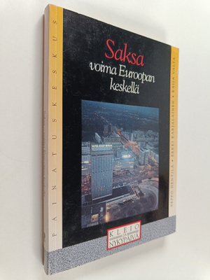 Seppo Hentilä : Saksa : voima Euroopan keskellä