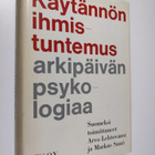 Franz ym. (toim.) From : Käytännön ihmistuntemus : arkipä... - pikkukuva 1