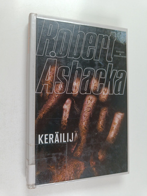 Robert Åsbacka : Keräilijä
