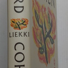 Leonard Cohen - Liekki - runoja ja otteita muistikirjoista - pikkukuva 2