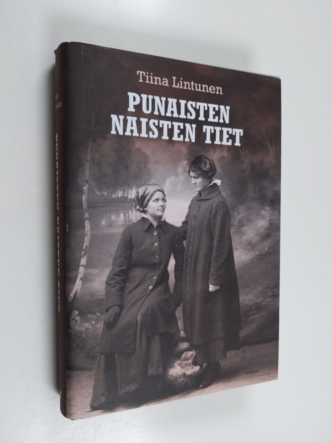 Tiina Lintunen : Punaisten naisten tiet
