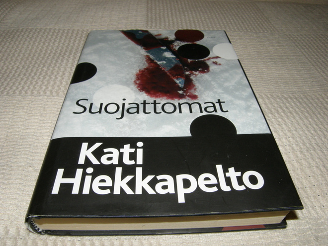 Kati Hiekkapelto Suojattomat    -sid