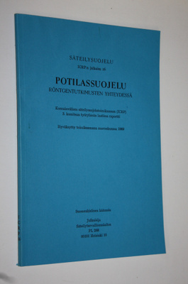 Olli ym. (suom.) Ojala : Potilassuojelu röntgentutkimuste...