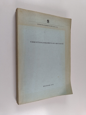 Virkistysaluekomitean mietintö