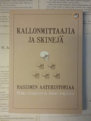 Kallonmittaajia ja skinejä: rasismin aatehistoriaa (nid.)