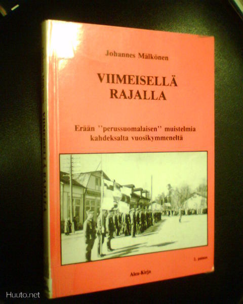 Johannes Mälkönen VIIMEISELLÄ RAJALLA ( 2 p. 1989 ) Sis.pk:t
