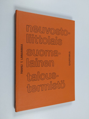Hannu T. Linnainmaa : Neuvostoliittolais-suomalainen talo...