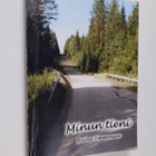 Reino Immonen : Minun tieni (signeerattu, tekijän omiste) - pikkukuva 1