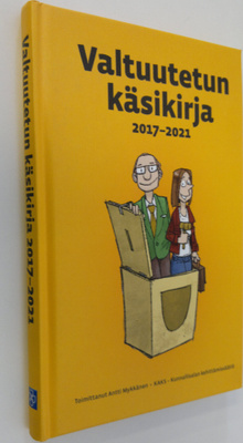 Antti (toim.) Mykkänen : Valtuutetun käsikirja 2017-2021