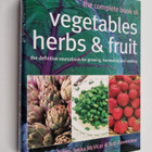 Matthew Biggs : Complete book of vegetables, herbs and fr... - pikkukuva 1