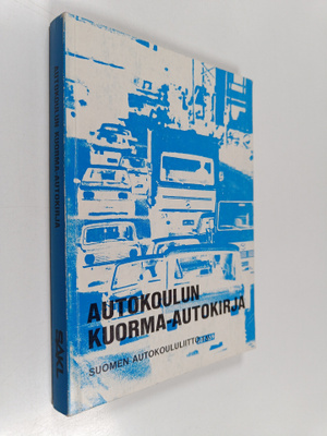 Autokoulun kuorma-autokirja : Suomen autokoululiitto ry:n...