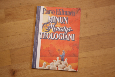 Paavo Hiltunen Minun menestysteologiani T1