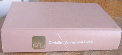 Agatha Christie: Vanha hyvä aikani, Wsoy 1981. 2p. 631 s.