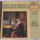Bizet • Satie • Berlioz• Debussy • Great French Composers CD - pikkukuva 1