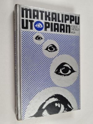 Robert Sheckley : Matkalippu utopiaan