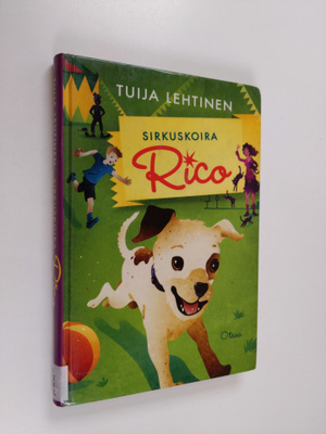 Tuija Lehtinen : Sirkuskoira Rico