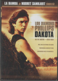 dakota	(20 992)	k	-FI-	suomik.	DVD	lou diamond phillips	1988