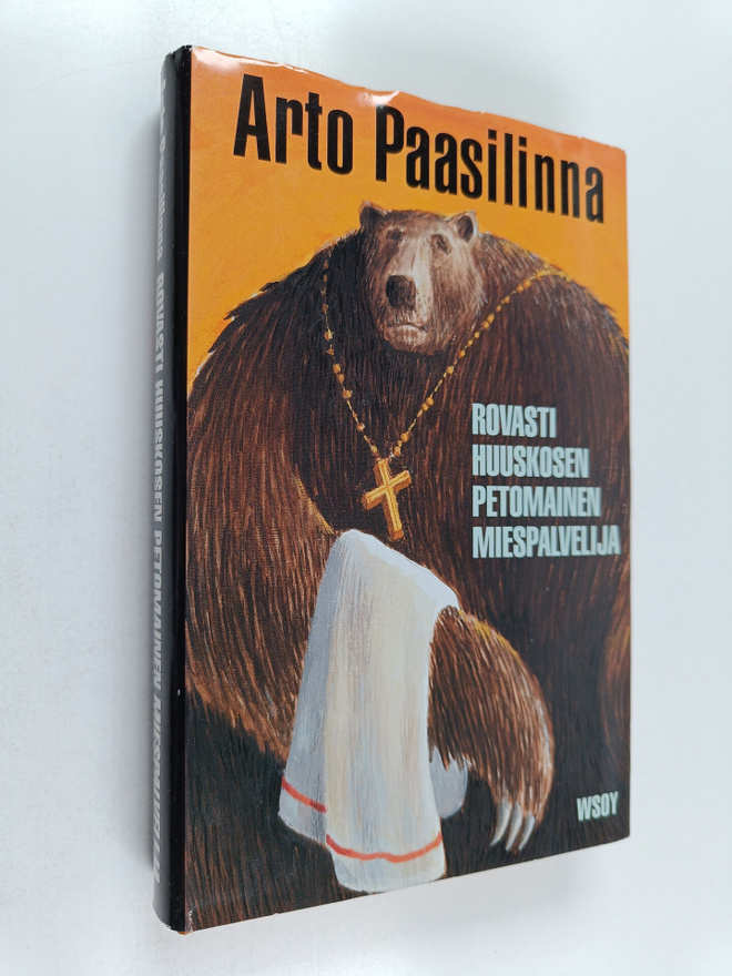 Arto Paasilinna : Rovasti Huuskosen petomainen miespalvelija