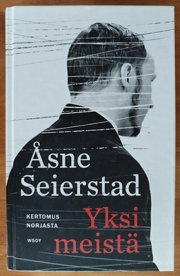 Åsne Seierstad: Yksi meistä - Kertomus Norjasta