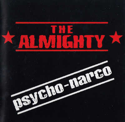 The Almighty - Psycho-Narco (CD) MINT!!