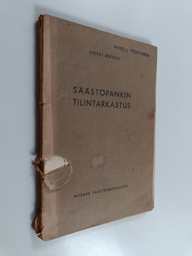Heikki Erkola : Säästöpankin tilintarkastus