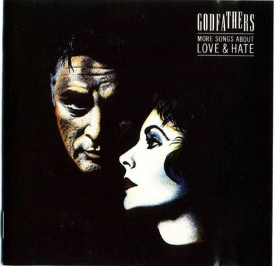 The Godfathers – More Songs About Love & Hate LP