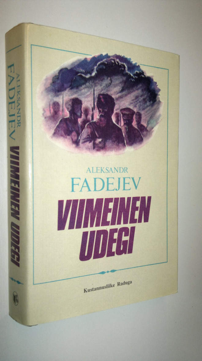 Aleksandr Fadejev : Viimeinen udegi
