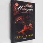 Joolz Denby : Billie Morgan - pikkukuva 1