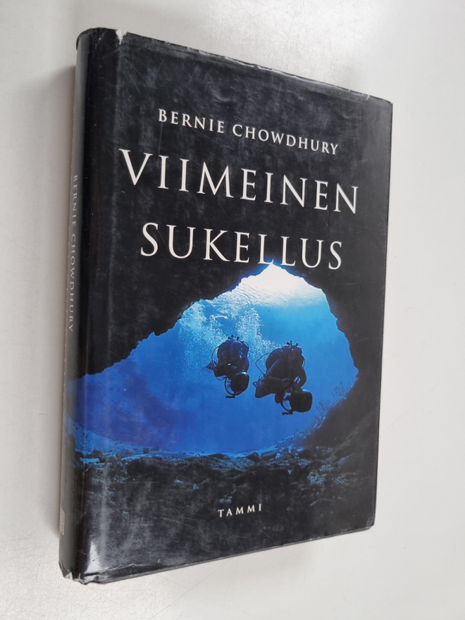 Bernie Chowdhury : Viimeinen sukellus