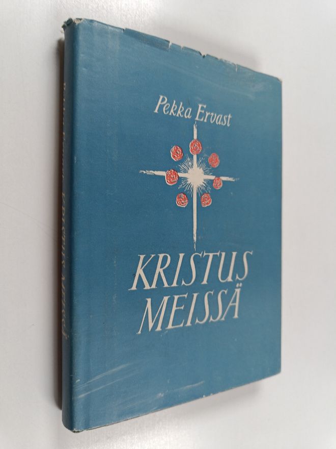 Pekka Ervast : Kristus meissä