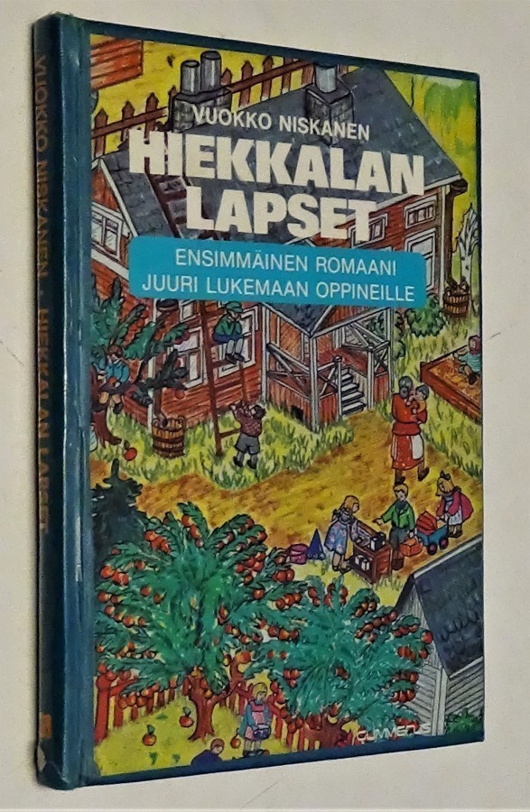 Vuokko Niskanen : Hiekkalan lapset - Gummerus  1.p 1978