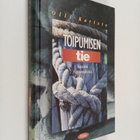 Olli Kariste : Toipumisen tie : Riippuvuudesta vapauteen - pikkukuva 1