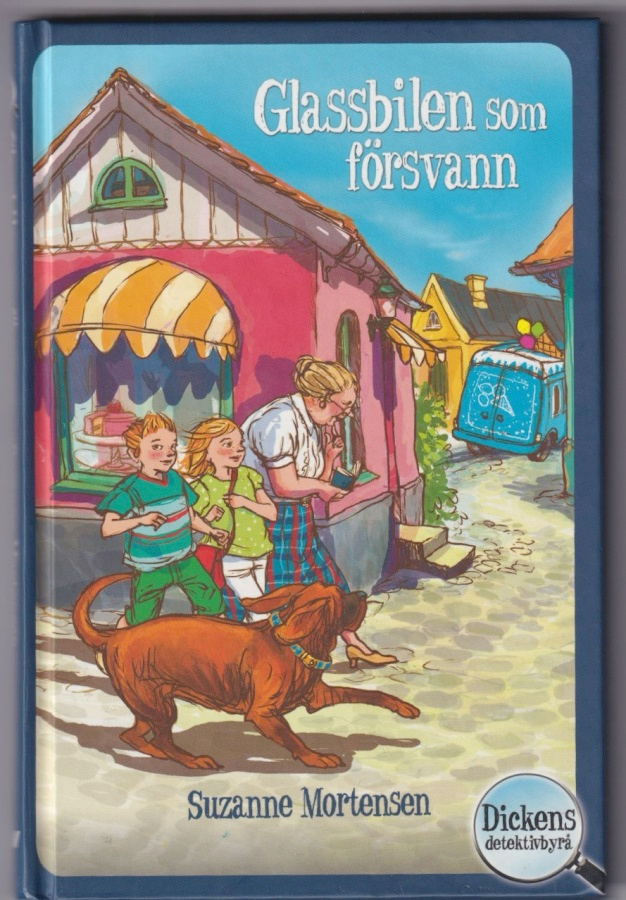 Suzanne Mortensen: Glassbilen som försvann