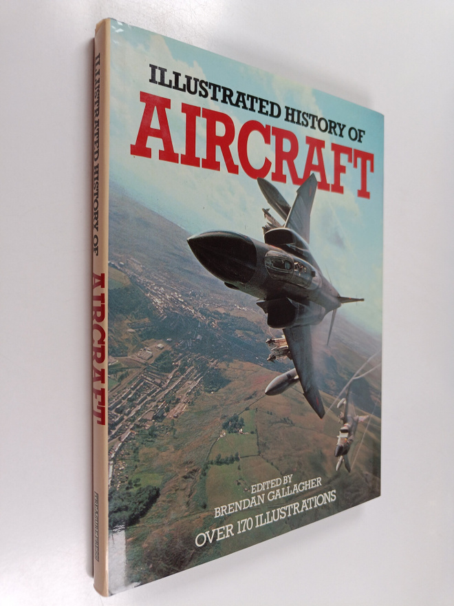 Illustrated history of aircraft