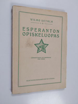 Vilho Setälä : Esperanton opiskeluopas : täydellinen oppi...
