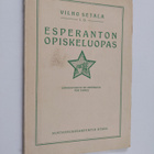 Vilho Setälä : Esperanton opiskeluopas : täydellinen oppi... - pikkukuva 1