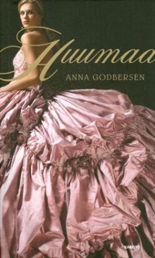 Anna Godbersen - Huumaa