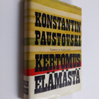 Konstantin Paustovski : Kertomus elämästä : lapsuus ja ko... - pikkukuva 1