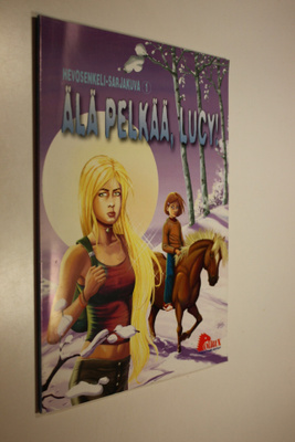 L. (käännös) Grunbaum : Älä pelkää, Lucy!