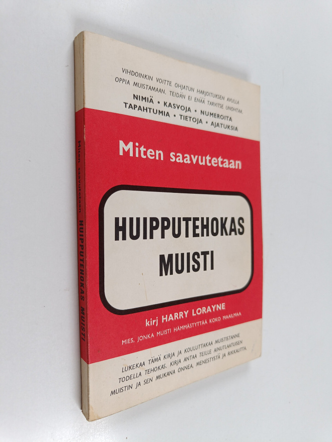 Harry Lorayne : Miten saavutetaan huipputehokas muisti