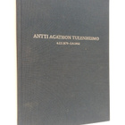 Matti Tulenheimo : Antti Agathon Tulenheimo 4.12.1879 - 3... - pikkukuva 1